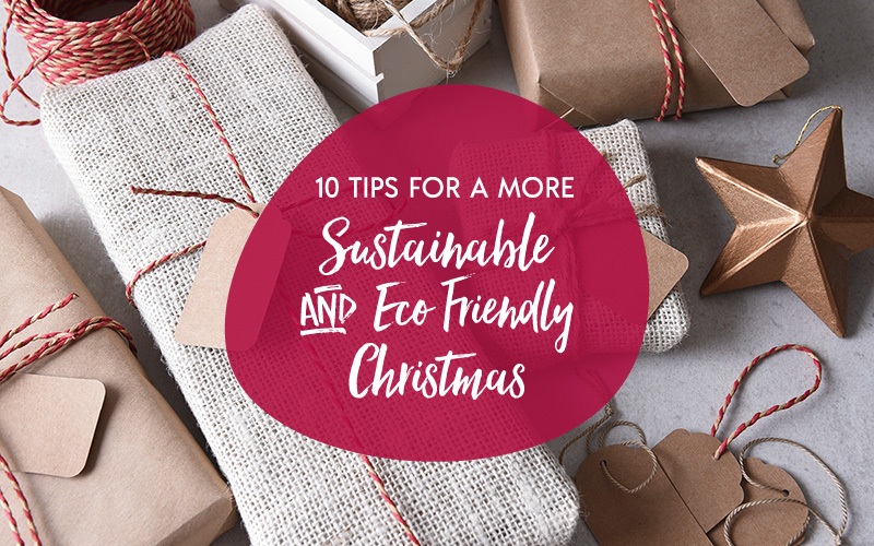 10 Tips for a Sustainable Christmas